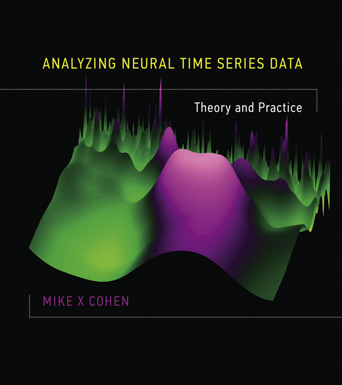 Analyzing Neural Time Series Data Issues in Clinical and Cognitive - photo 1