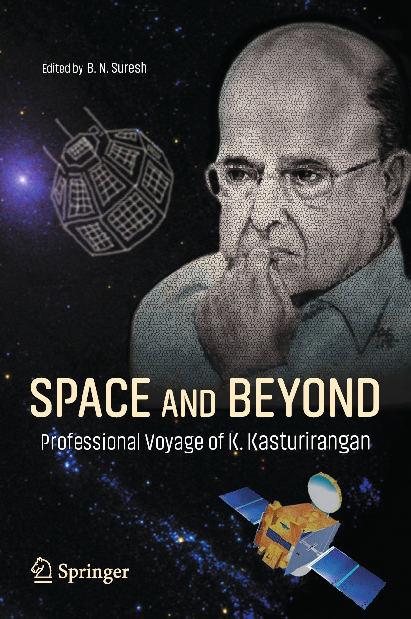 Book cover of Space and Beyond Editor B N Suresh Space and Beyond - photo 1