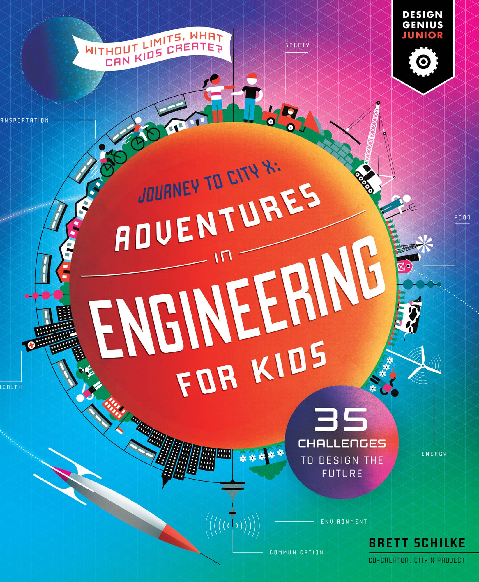 ADVENTURES IN ENGINEERING FOR KIDS 35 CHALLENGES TO DESIGN THE FUTURE AS YOU - photo 1