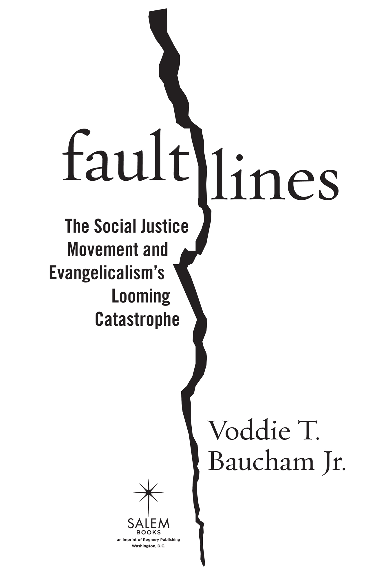 Praise for fault lines This book by Voddie Baucham is a gift to the bride of - photo 2