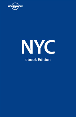 Ginger Adams Otis - Lonely Planet New York City (City Travel Guide)