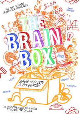 David Hodgson - The Brain Box: The Essential Guide to Success at School or College