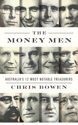 Chris Bowen - The Money Men Australias Twelve Most Notable Treasurers