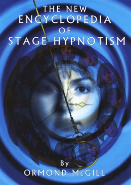 Ormond McGill The New Encyclopedia of Stage Hypnotism