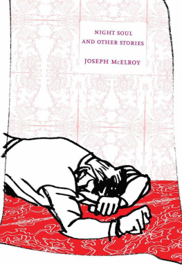 Joseph McElroy - Night Soul and Other Stories (American Literature Series)