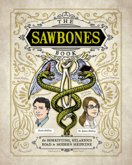 Justin McElroy - Sawbones: The Hilarious, Horrifying Road to Modern Medicine