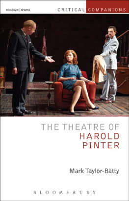 Mark Taylor-Batty The Theatre of Harold Pinter (Critical Companions)