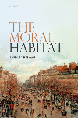 Barbara Herman - The Moral Habitat