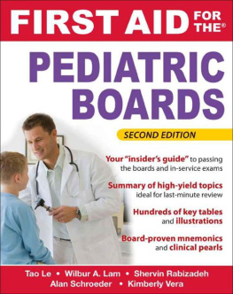 Tao Le - First Aid for the Pediatric Boards, Second Edition Edition 2