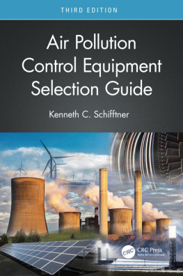 Kenneth C. Schifftner Air Pollution Control Equipment Selection Guide
