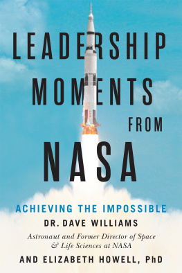 Dave Williams - Leadership Moments from NASA: Achieving the Impossible