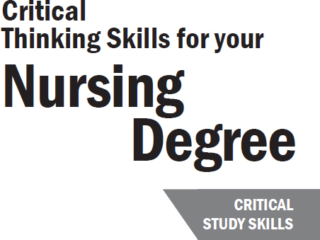 Critical Study Skills for Nursing Students Our new series of study skills texts - photo 2