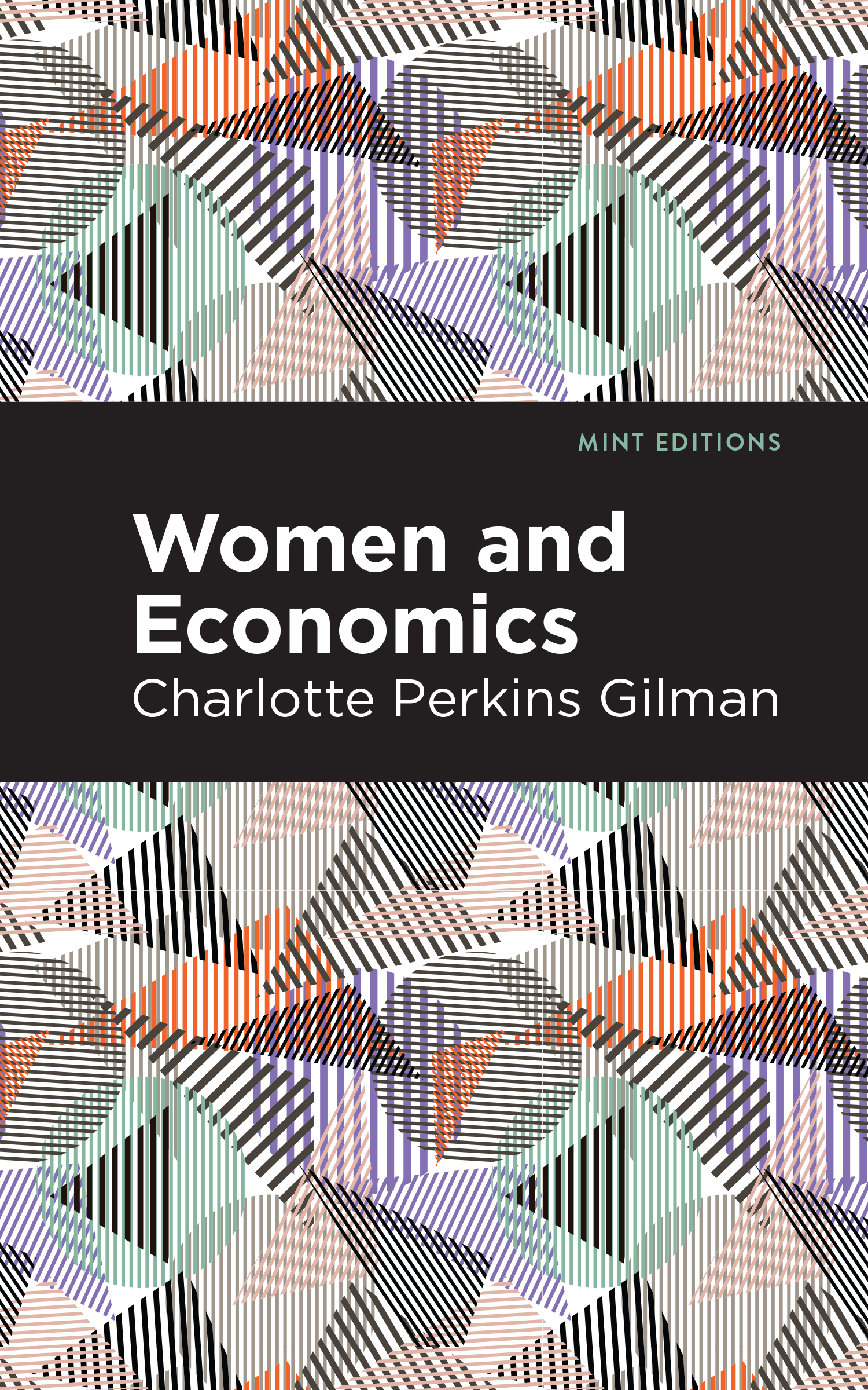 Women and Economics Charlotte Perkins Gilman Women and Economics was - photo 1