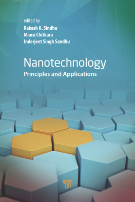 Rakesh K. Sindhu Nanotechnology: Principles and Applications