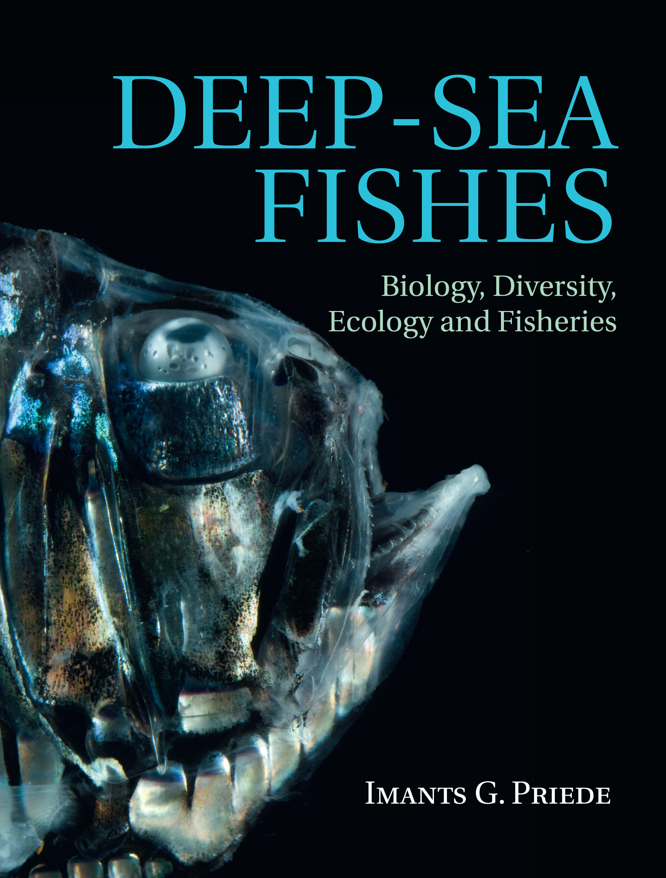 Contents Deep-Sea Fishes Biology Diversity Ecology and Fisheries The - photo 1