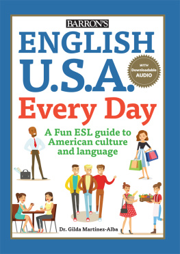 Gilda Martinez-Alba English U.S.A. Every Day With Audio