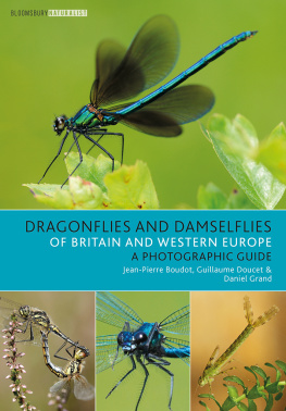 Jean-Pierre Boudot - Dragonflies and Damselflies of Britain and Western Europe: A Photographic Guide
