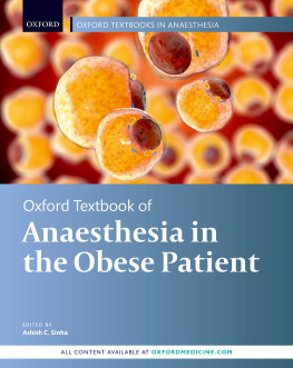 Ashish Sinha - Oxford Textbook of Anaesthesia for the Obese Patient