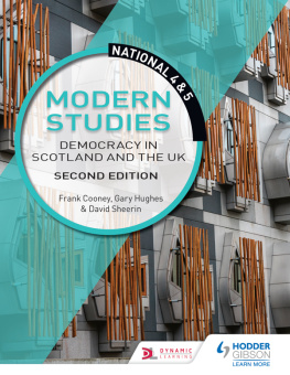 Frank Cooney National 4 & 5 Modern Studies: Democracy in Scotland and the UK: Second Edition