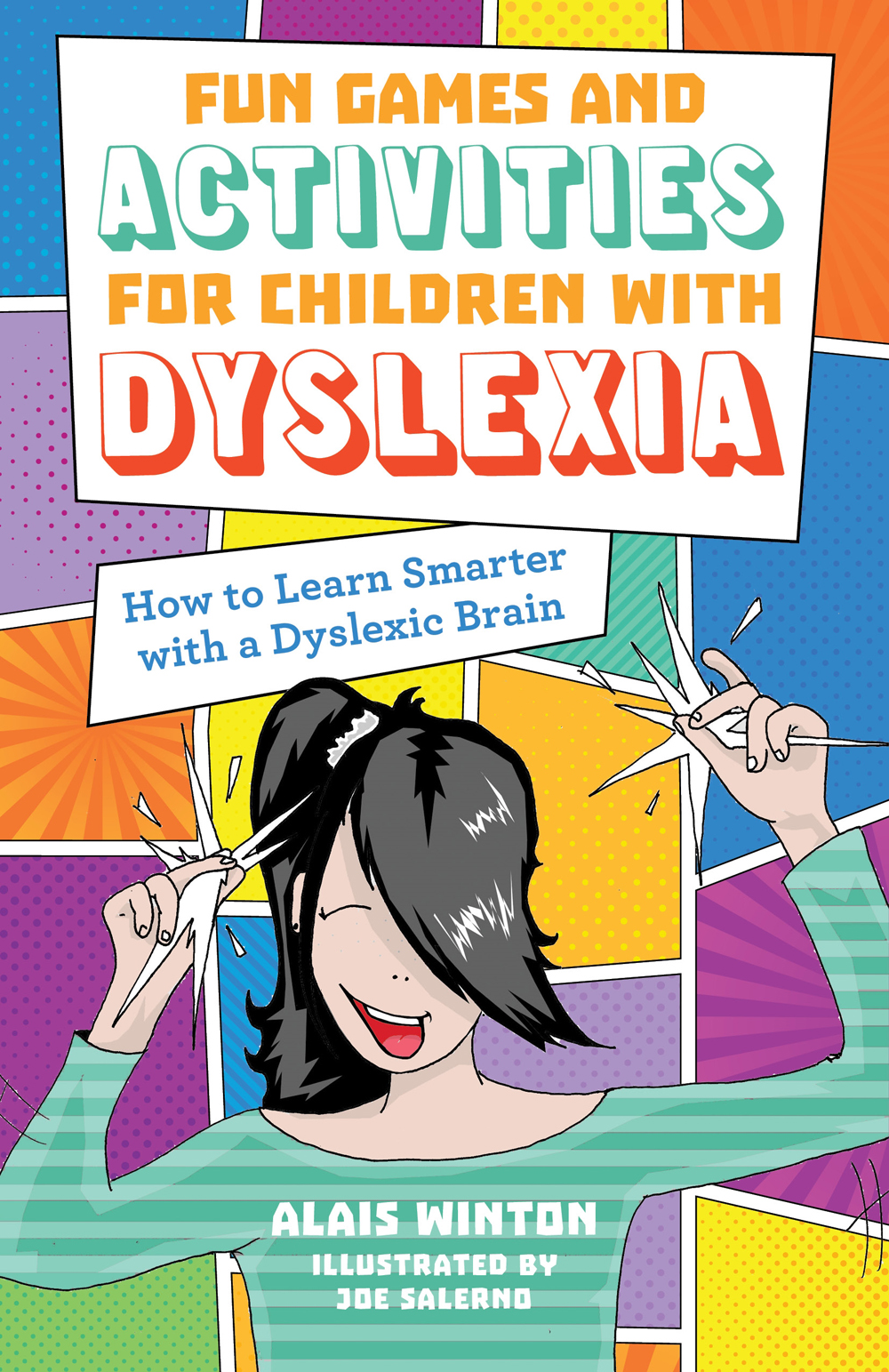 Fun Games and Activities for Children with Dyslexia How to Learn Smarter with - photo 1