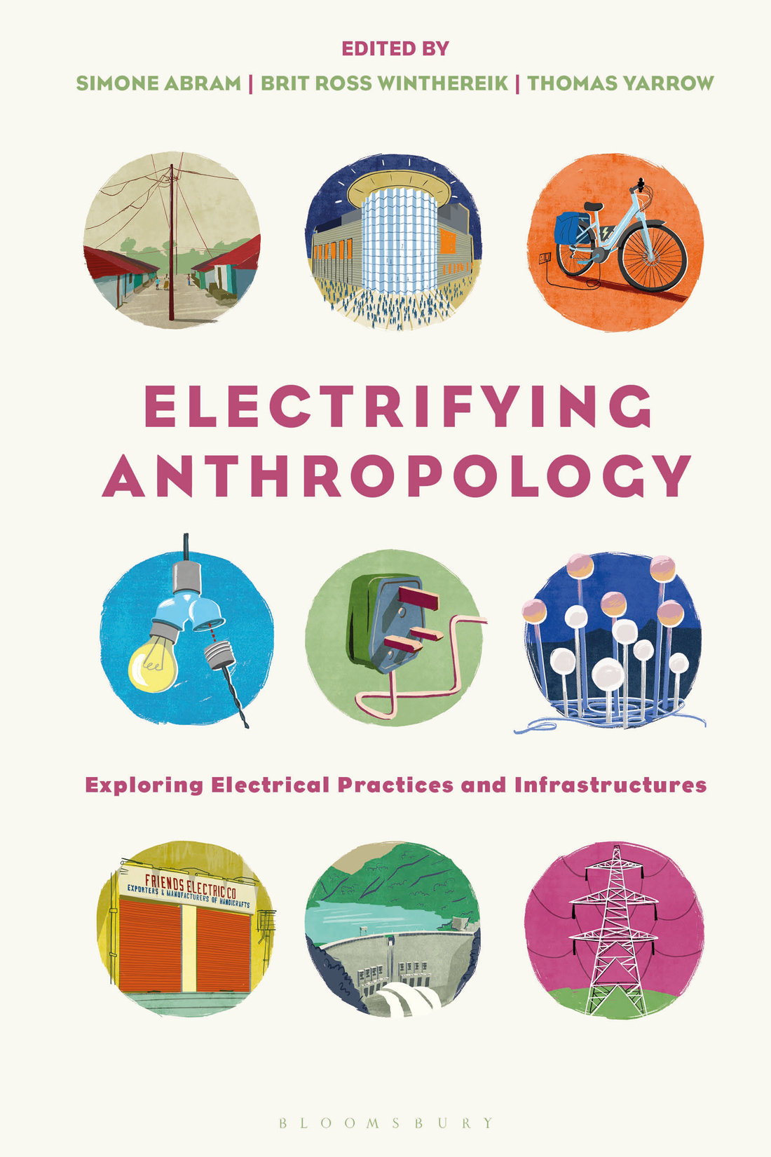 Electrifying Anthropology Also Available from Bloomsbury Caravans Hege Hyer - photo 1