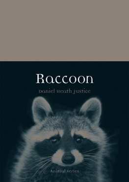 Daniel Heath Justice - Raccoon