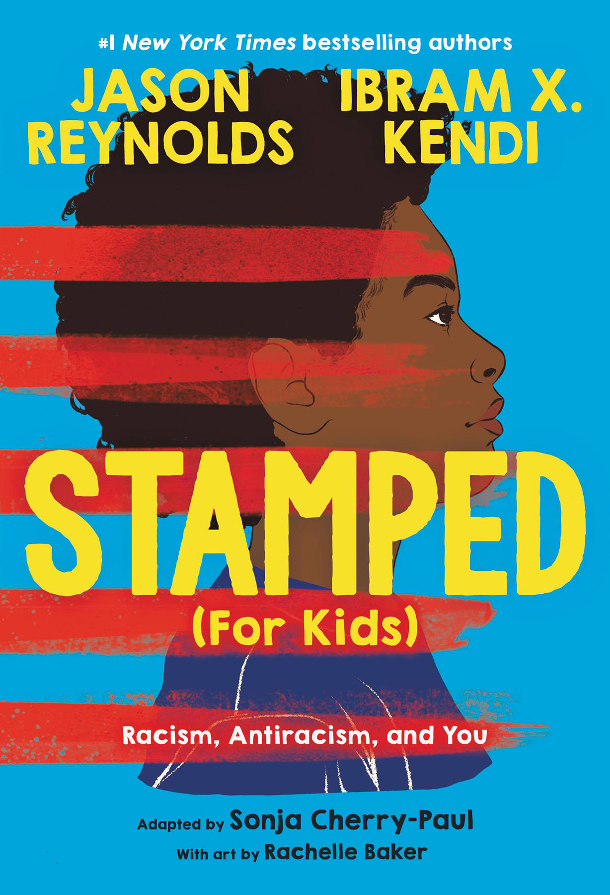 Adapted from Stamped Racism Antiracism and You A Remix of the National Book - photo 1