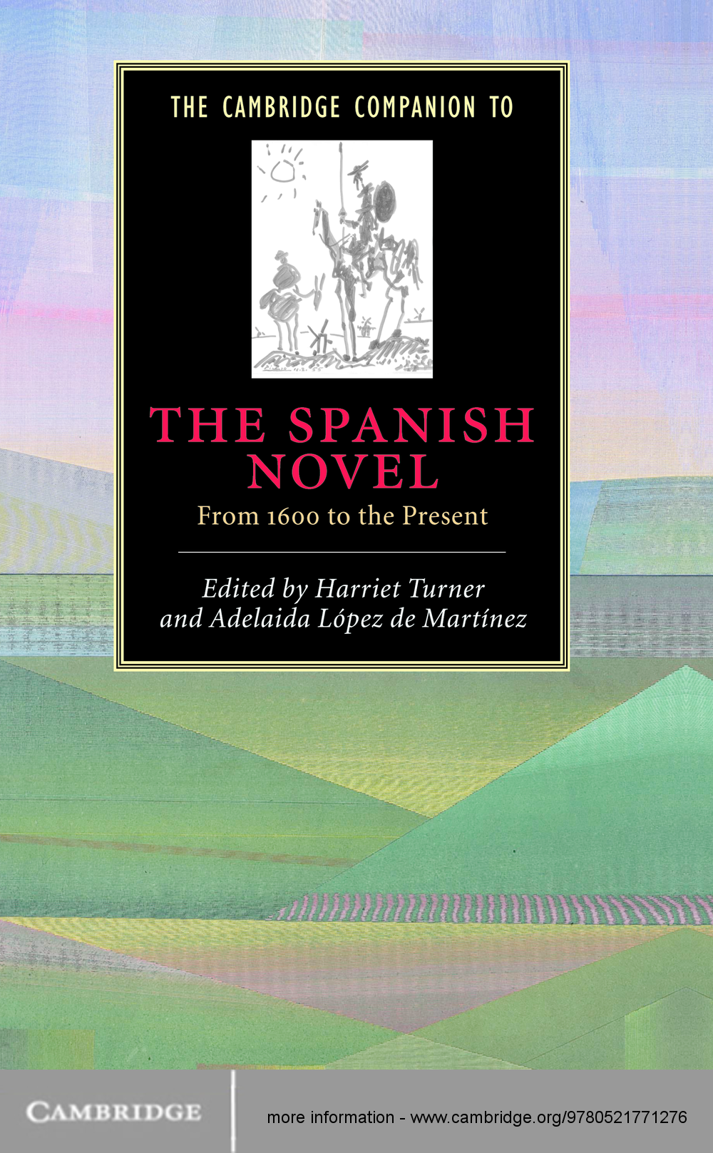 The Cambridge Companion to the Spanish Novel The Cambridge Companion to the - photo 1