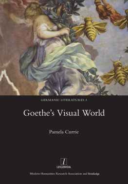 Pamela Currie - Goethes Visual World