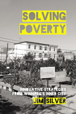 Jim Silver - Solving Poverty: Innovative Strategies from Winnipeg� (Tm)S Inner City