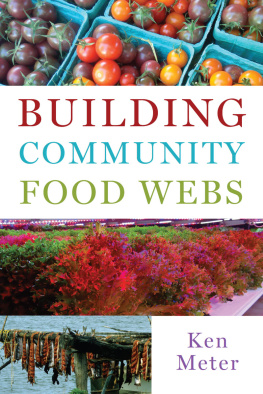 Ken Meter Building Community Food Webs