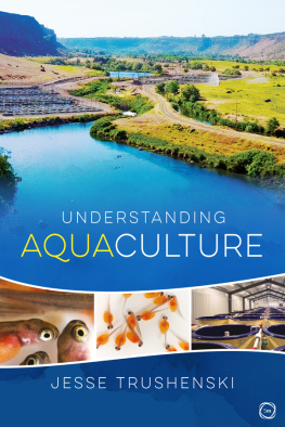 Jesse Trushenski Understanding Aquaculture