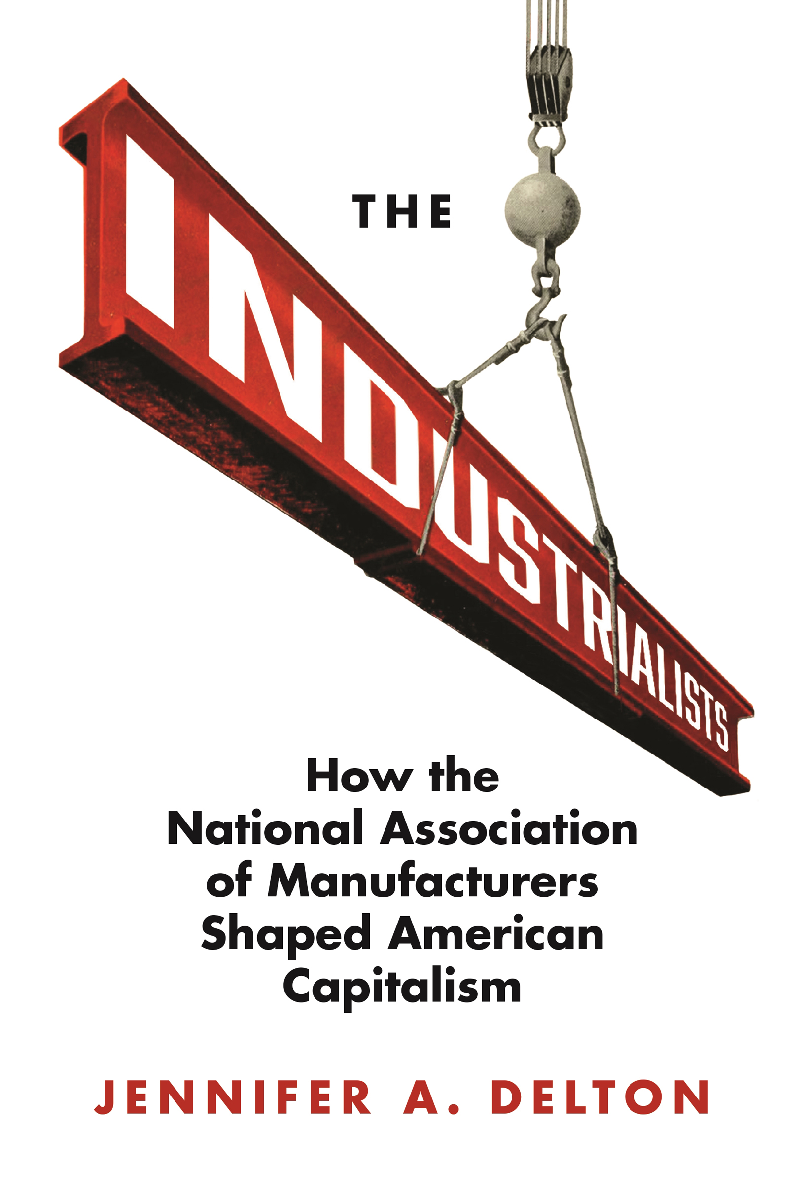 THE INDUSTRIALISTS Politics and Society in Modern America William H Chafe - photo 1