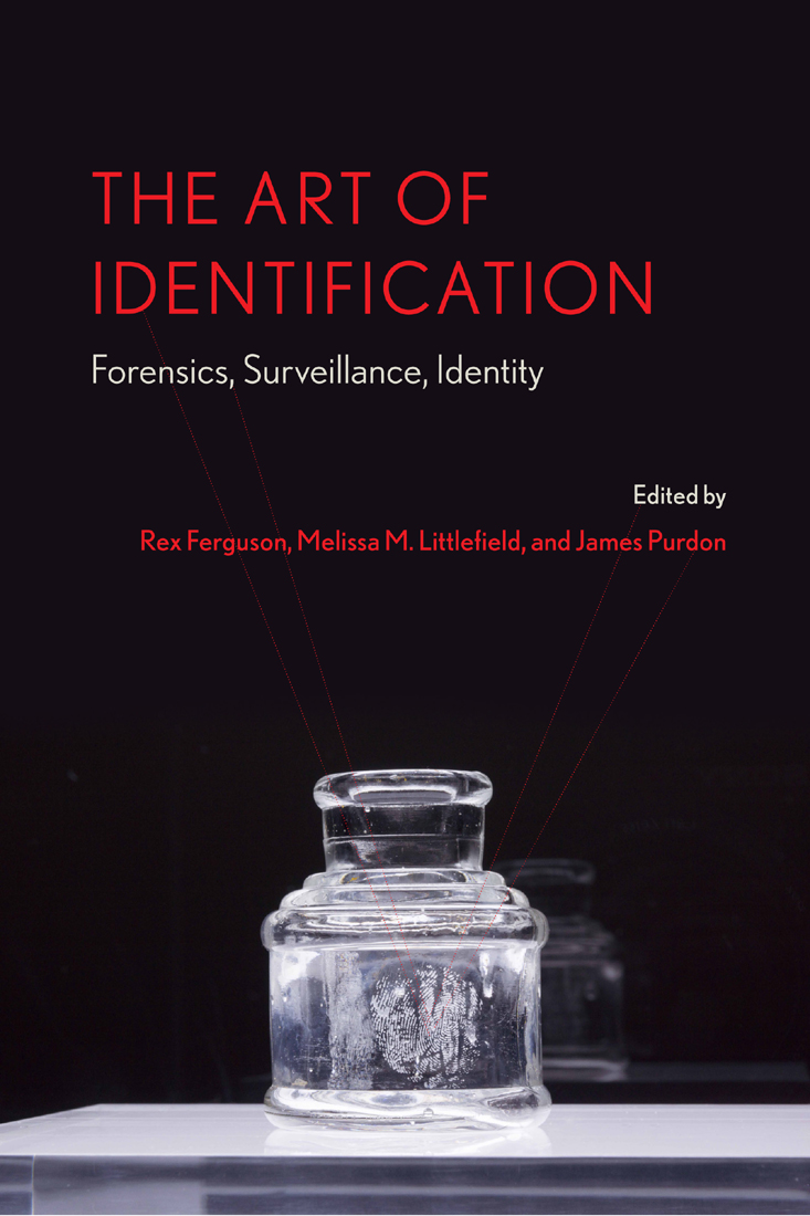 The Art of Identification Lucinda Cole and Robert Markley General Editors - photo 1