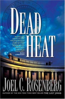 Joel C. Rosenberg - Dead Heat (Political Thrillers Series #5)