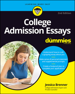 Jessica Brenner - College Admission Essays For Dummies (For Dummies (Career/Education))