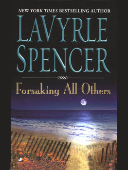 LaVyrle Spencer - Forsaking All Others