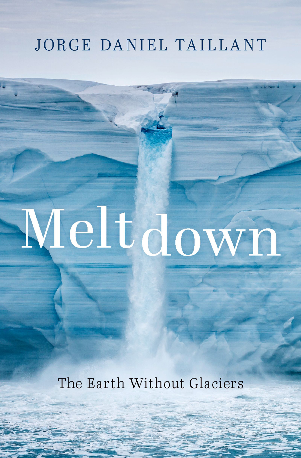 Meltdown the Earth without glaciers - image 1