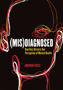 Jonathan Foiles - (Mis)Diagnosed