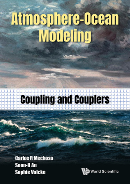 Mechoso Carlos Roberto - Atmosphere-ocean Modeling: Coupling And Couplers