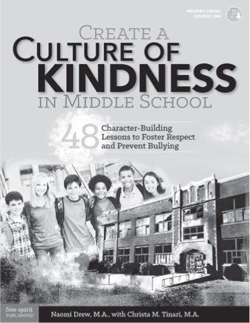 Create a Culture of Kindness in Middle School 48 Character-Building Lessons - photo 2