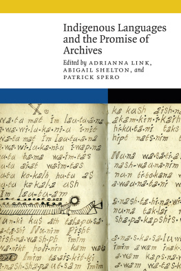 Adrianna Link - Indigenous Languages and the Promise of Archives