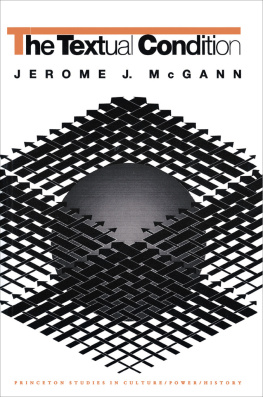 Jerome J. McGann The Textual Condition