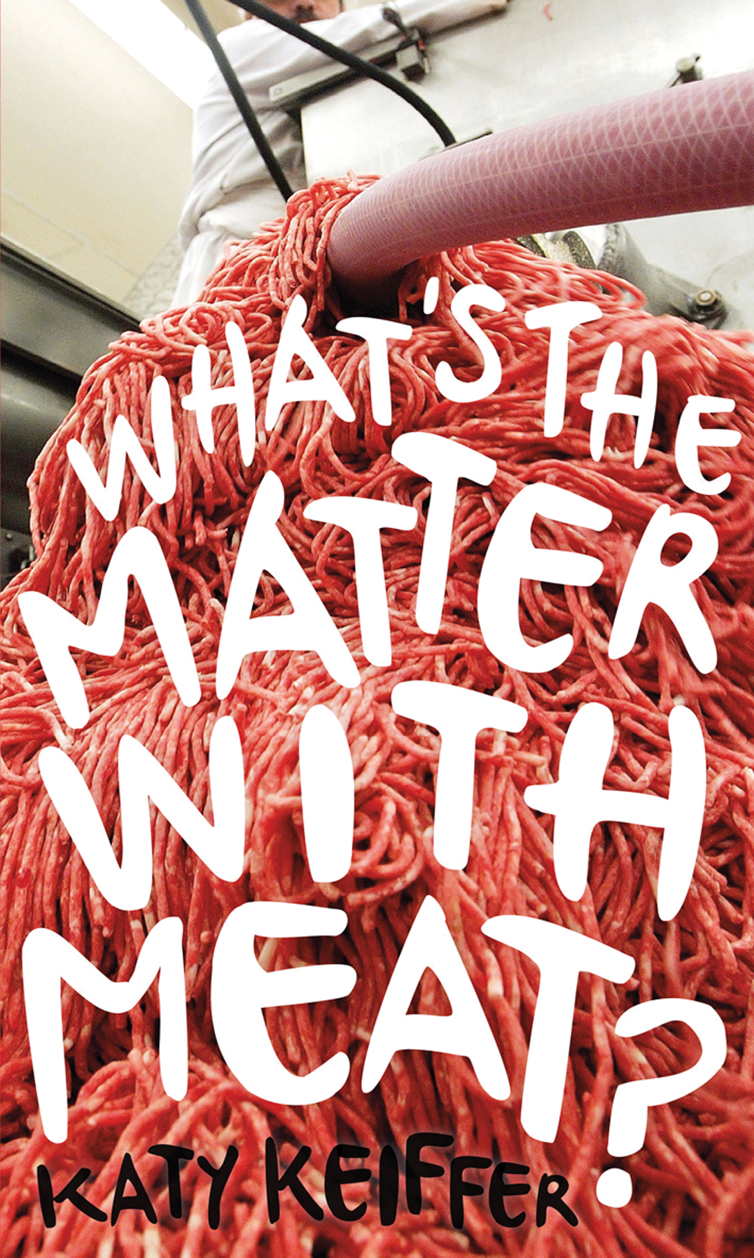 WHATS THE MATTER WITH MEAT FOOD CONTROVERSIES SERIES EDITOR ANDREW F - photo 1