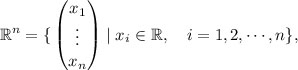 and identify R 1 R Elements in R n are called vectors and briefly denoted - photo 3