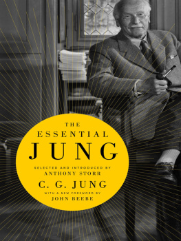 C. G. Jung - The Essential Jung: Selected and introduced by Anthony Storr