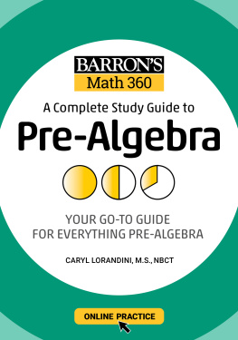 Caryl Lorandini Barrons Math 360: A Complete Study Guide to Pre-Algebra with Online Practice