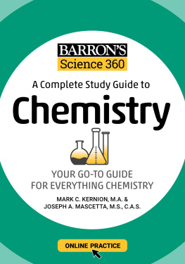 Mark Kernion - Barrons Science 360: A Complete Study Guide to Chemistry with Online Practice