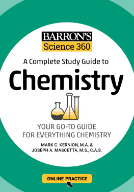 Mark Kernion Barrons Science 360: A Complete Study Guide to Chemistry with Online Practice