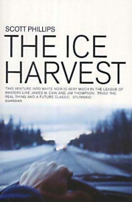 Scott Phillips - The Ice Harvest